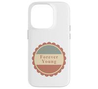 Design Vintage Forever Young pour Tous Les âges Coque pour iPhone 14 Pro