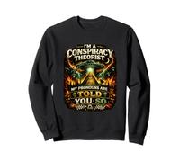 Design Vintage Humoriste pour Théoriciens du Complot Sweatshirt