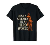 Design Vintage Serif, juste un acolyte dans un monde de héros T-Shirt