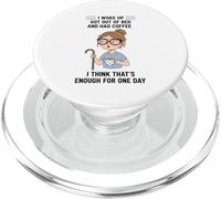 Design Young Woman I Woke Up Got Out of Bed and Had Coffee PopSockets PopGrip pour MagSafe