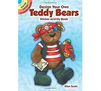 Design Your Own Teddy Bears Sticker Activity Book (Dover Little Activity Books)