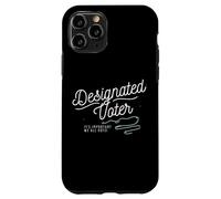 Designated Voter Democracy Voting Gift for Registered Voters Coque pour iPhone 11 Pro