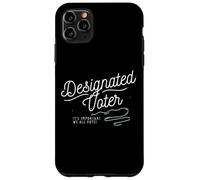 Designated Voter Democracy Voting Gift for Registered Voters Coque pour iPhone 11 Pro Max