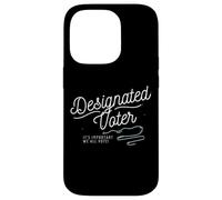 Designated Voter Democracy Voting Gift for Registered Voters Coque pour iPhone 14 Pro