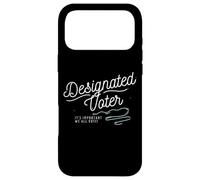 Designated Voter Democracy Voting Gift for Registered Voters Coque pour iPhone 17 Pro Max