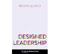 Designed Leadership