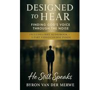 Designed to Hear: Finding God's Voice through the Noise