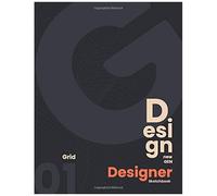 Designer Sketchbook (Grid ) Design New Generation Products: 8.5x11" Perfect Grid Paper Sketchbook For Product Designer, Graphic Designer, Fashion Designer, Interior Designer, Architect, Ui&ux Designer