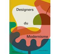 Collectif – Designers du modernisme – Beau livre – Relié