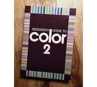Designer's Guide to Color 2