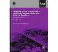 Designers' Guide To Eurocode 4: Design Of Composite Steel And Concrete Structures