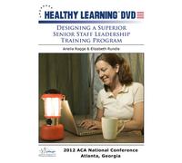 Designing a Superior Senior Staff Leadership Training Program
