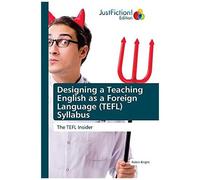 Designing A Teaching English As A Foreign Language (Tefl) Syllabus