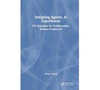 Designing Agentic Ai Experiences: Ux Strategies for Collaborative, Human-centred Ai
