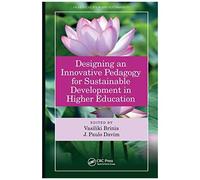Designing An Innovative Pedagogy For Sustainable Development In Higher Education