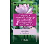 Designing An Innovative Pedagogy For Sustainable Development In Higher Education