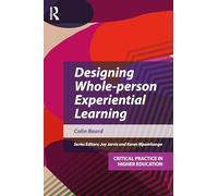 Designing and Applying Experiential Learning in Higher Education