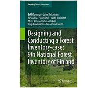 Designing And Conducting A Forest Inventory - Case: 9th National Forest Inventory Of Finland