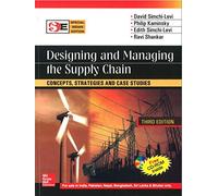 Designing and Managing the Supply Chain: Concepts, Strategies and Case Studies