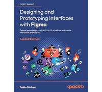 Concevoir et prototyper des interfaces avec Figma – UX/UI et prototypes interactifs – 2e édition