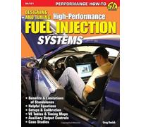 Designing and Tuning High-Performance Fuel Injection Systems