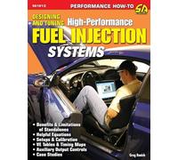 Designing and Tuning High-Performance Fuel Injection Systems