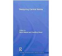 Designing Central Banks, Routledge International Studies in Money and Banking, 55 Heinz Herrmann (Auteur)