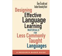 Designing Effective Language Learning Materials For Less Commonly Taught Languages