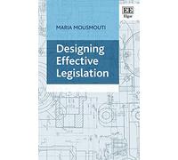 Designing Effective Legislation