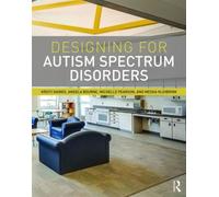 Designing For Autism Spectrum Disorders