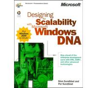 Designing For Scalability With Microsoft Windows Dna - Cd-Rom Included