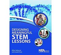 Designing Meaningful Stem Lessons