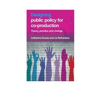 Designing Public Policy For Co-Production