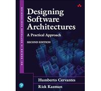 Designing Software Architectures: A Practical Approach