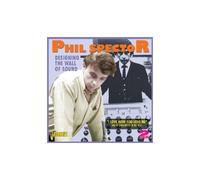 Phil Spector – Designing the Wall of..