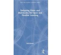 Designing Video and Multimedia for Open and Flexible Learning by Jack Koumi Hardcover Book Jack Koumi (Auteur)