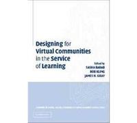 Designing Virtual Communities in the Service of Learning, Learning in Doing