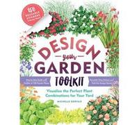 DesignYourGarden Toolkit by Michelle Gervais Inconnu (Auteur)