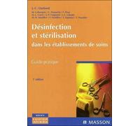 Désinfection et stérilisation dans les services de soins Pod - Jacques-Christian Darbord - Elsevier Masson - broché - Etude