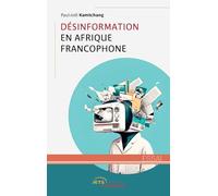 Désinformation en Afrique francophone