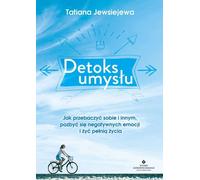 Désintoxication de l'esprit par Tatiana Yevseyeva (Buch auf Polnisch)