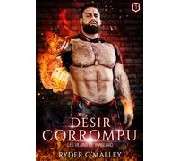 Désir Corrompu: Une romance super-héroïque MM torride entre ennemis et amants