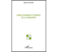 Désir D'emprise Et Éthique De La Formation