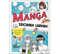 Désir&ea Manga Zeichnen lernen. Schritt für Schritt zum Erfolg: (Poche)