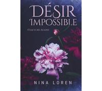 Désir Impossible: Teach Me Again