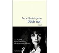 Désir noir Anne-Sophie Jahn (Auteur)