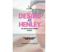 Desire at Henley: A Gay British Literary Rowing Romance: The Complete Regatta Edition (Fourth)
