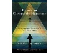 Desire In Chromatic Harmony