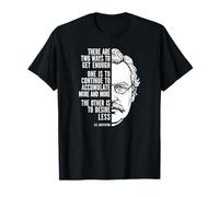 Desire Less Citation G.K. Chesterton Philosophie Wisdom T-Shirt