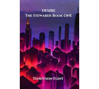 Desire: The Stewards Book One